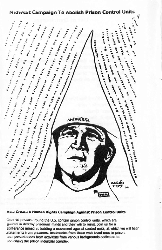Miawest Campaign To Abolish Prison Control Units  ety Create A Human Rights Campaign Against Prison Control Units.  6 W destroy prisoners’ minds and thei wil 10 resit Joun us for a <onference aimed ot bulding a movement against control unks, at which we wil hear  atements from prisoners, testimonies from those with loved ones In prson,  aind presentations from activRists from various backgrounds dedicated to  G 40 prisons around ihe U.S. contain prison Control nits, which are abolishing the prison industrial complex.  